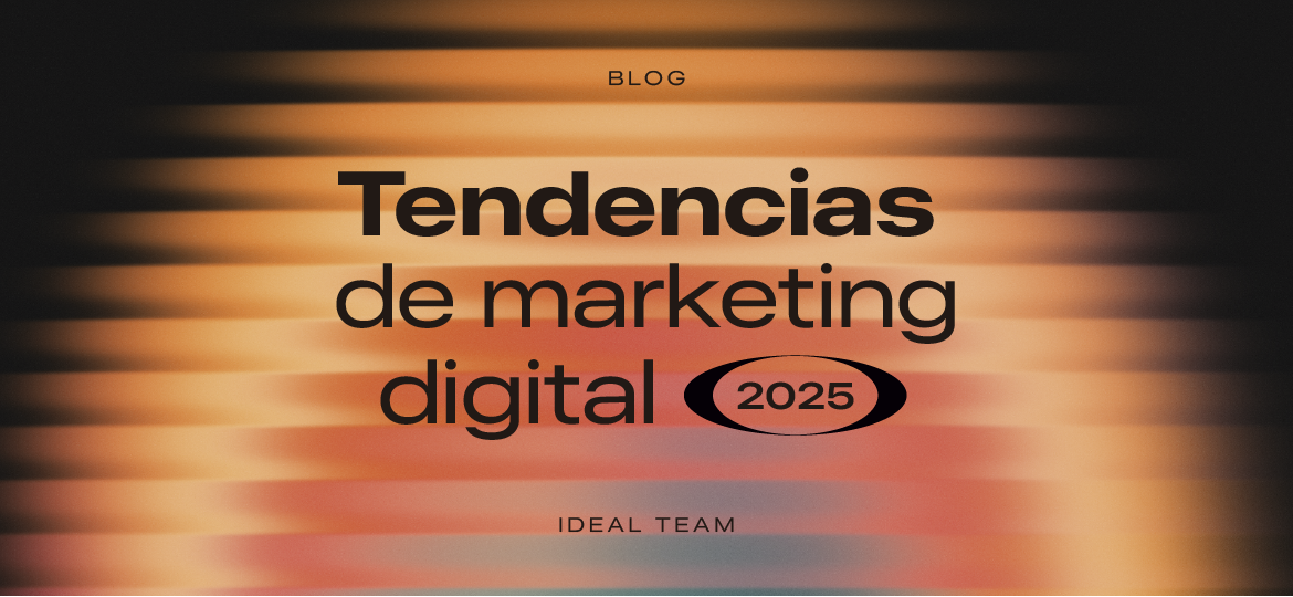 Digital Marketing Trends for 2025